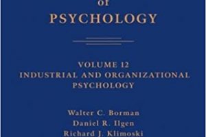Industrial and Organizational Psychology – Walter C. Borman/Daniel Ilgen