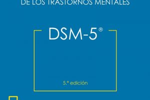 La historia del DSM: desde su origen hasta las ediciones actuales