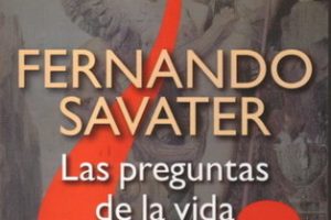 Las Preguntas de la Vida- Fernando Savater