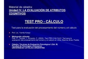 Pro-Calculo - Test para la evaluaciòn del Procesamiento del Numero y el Calculo en niños